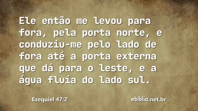 Ezequiel 47:2