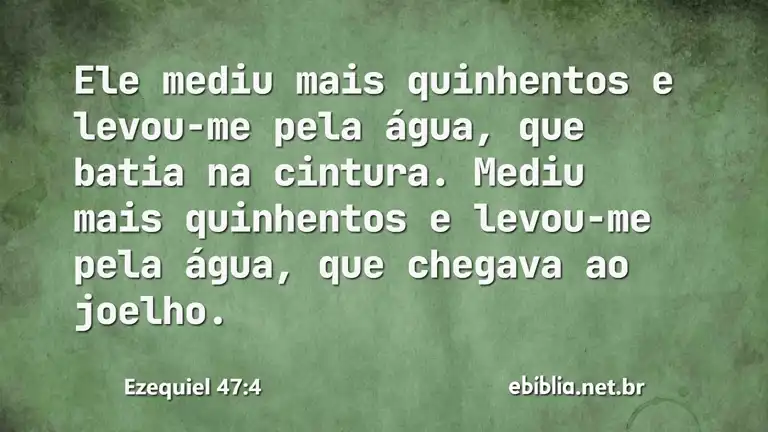 Ezequiel 47:4