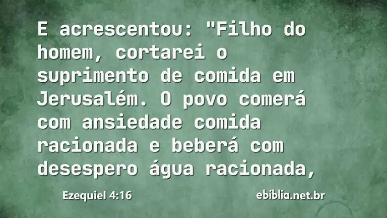 Ezequiel 4:16