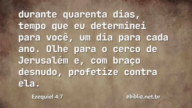 Ezequiel 4:7