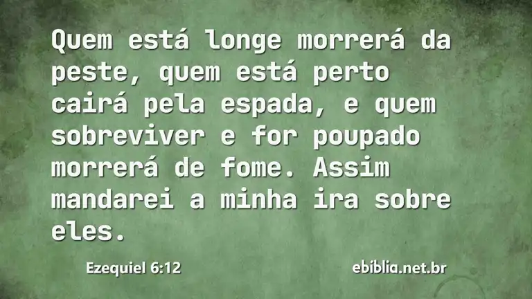 Ezequiel 6:12