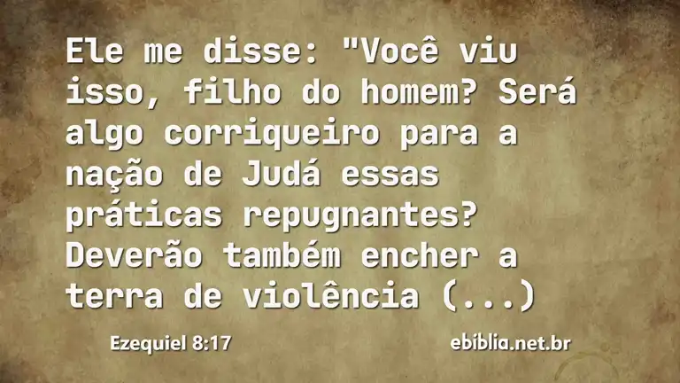 Ezequiel 8:17