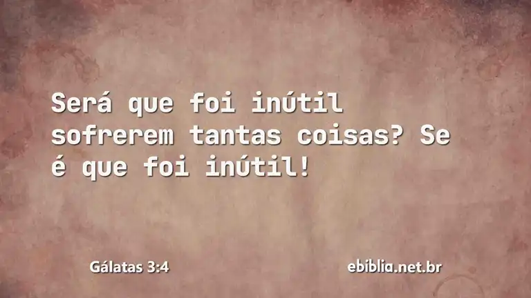 Gálatas 3:4