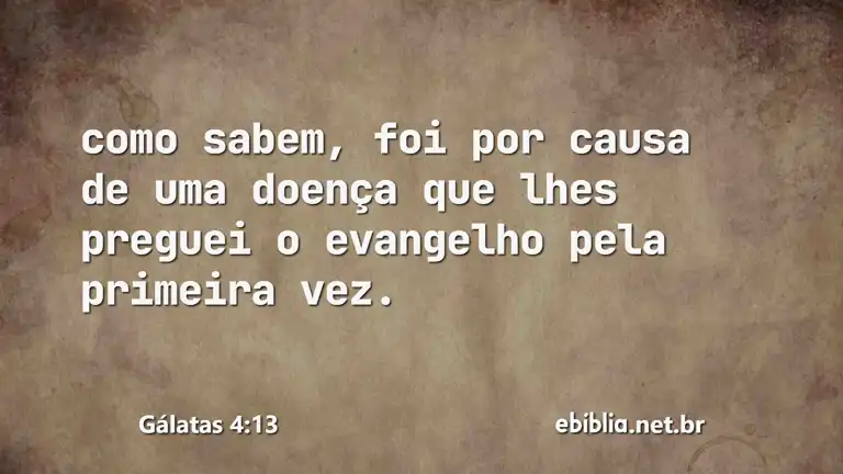 Gálatas 4:13