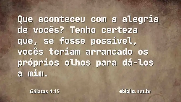 Gálatas 4:15