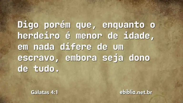 Gálatas 4:1