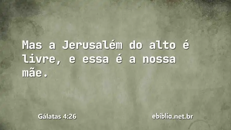 Gálatas 4:26