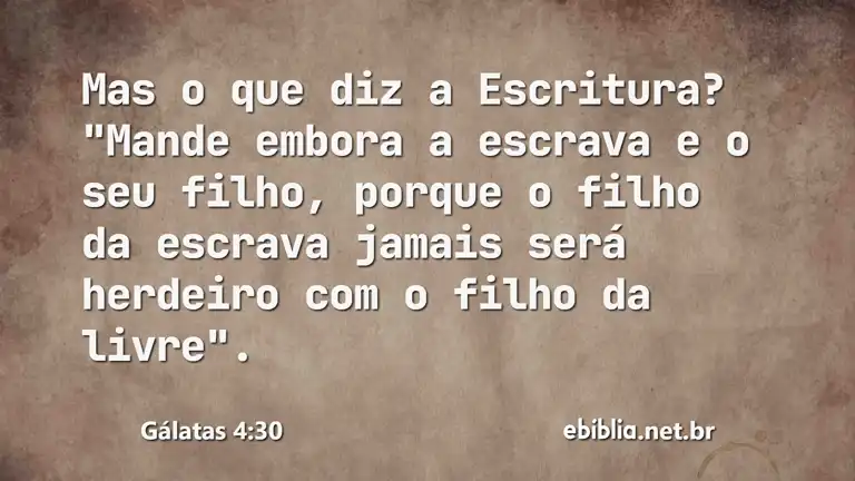 Gálatas 4:30