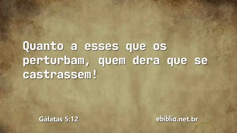 Gálatas 5:12