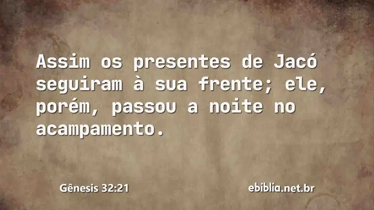 Gênesis 32:21