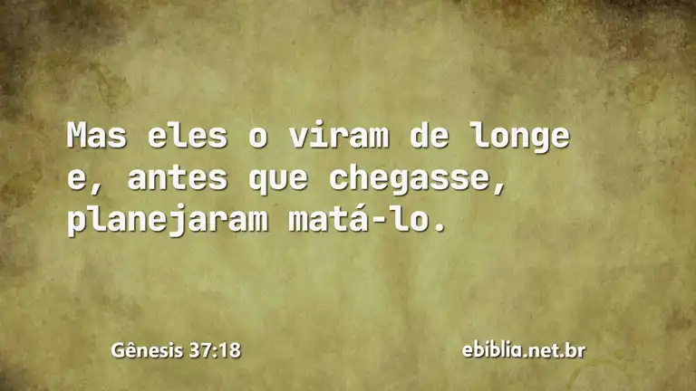 Gênesis 37:18