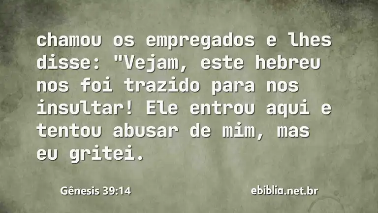 Gênesis 39:14