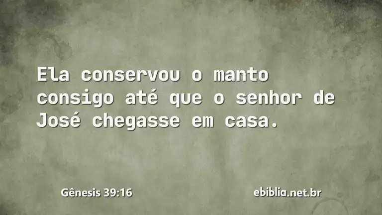 Gênesis 39:16