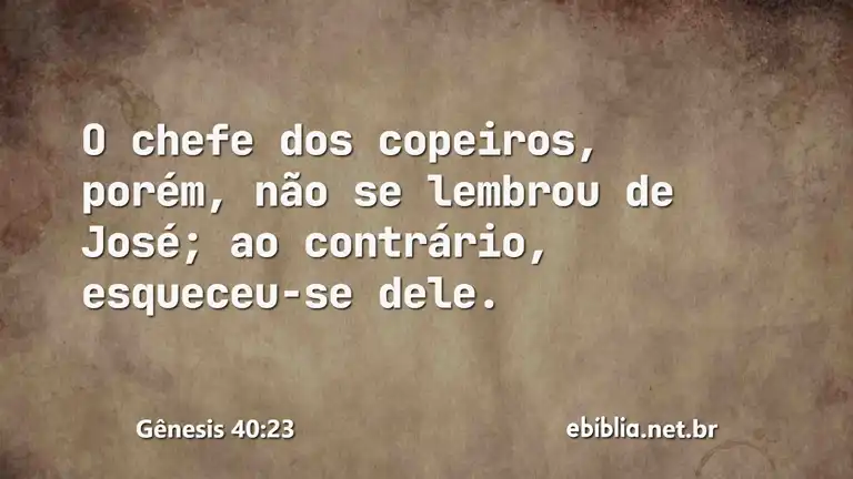 Gênesis 40:23