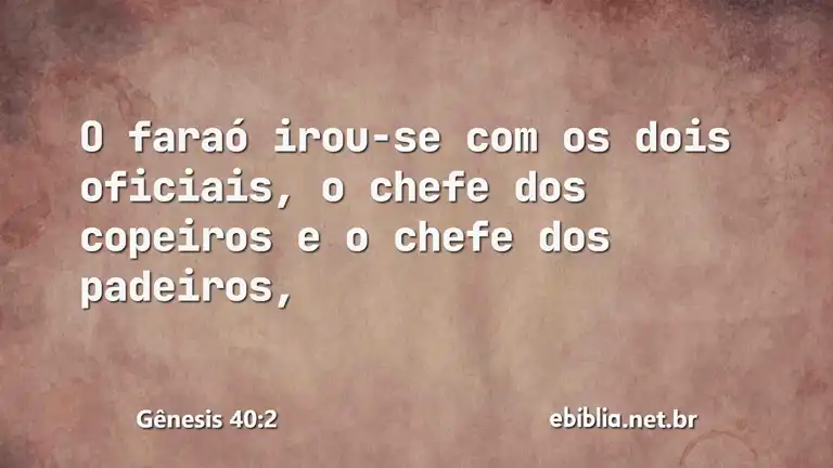 Gênesis 40:2