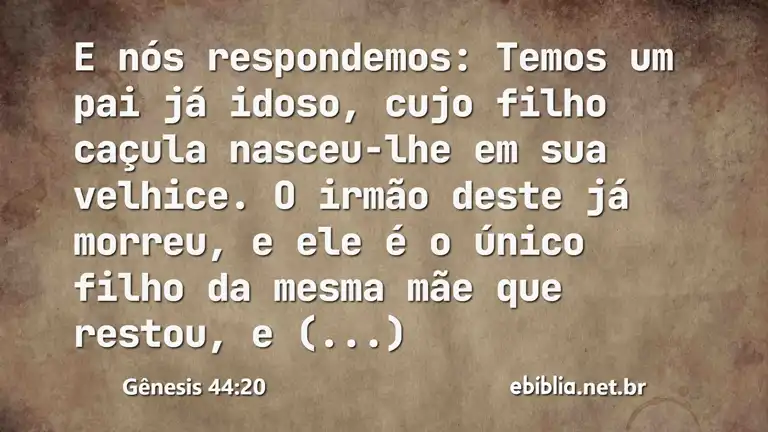 Gênesis 44:20