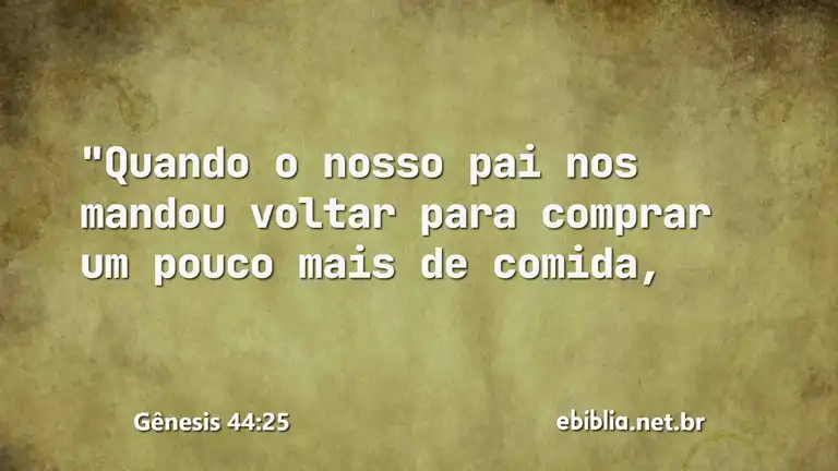 Gênesis 44:25