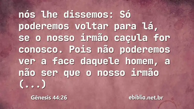 Gênesis 44:26