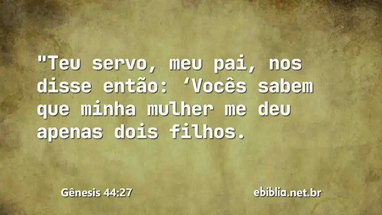 Gênesis 44:27