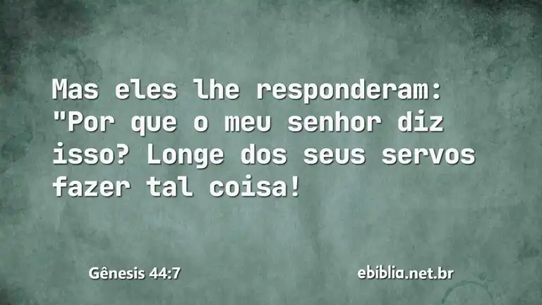 Gênesis 44:7