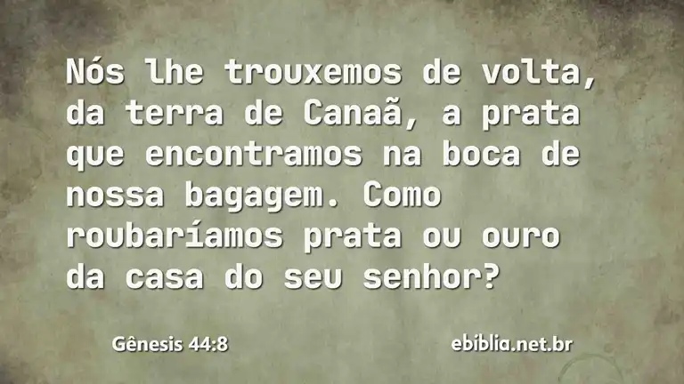 Gênesis 44:8