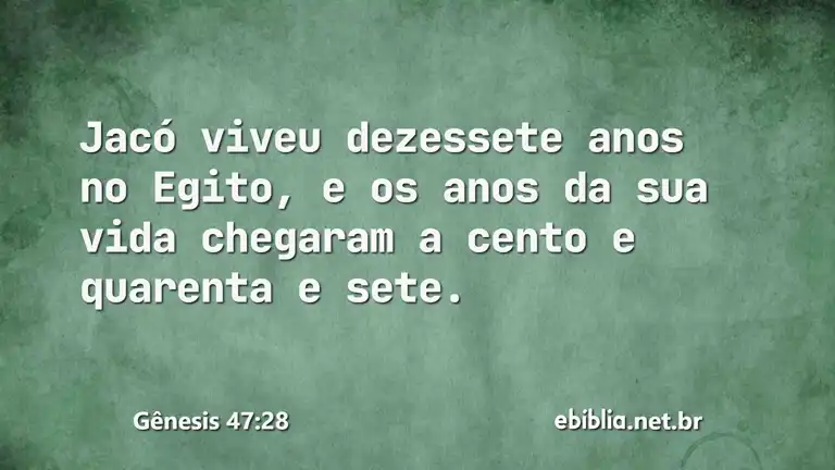 Gênesis 47:28