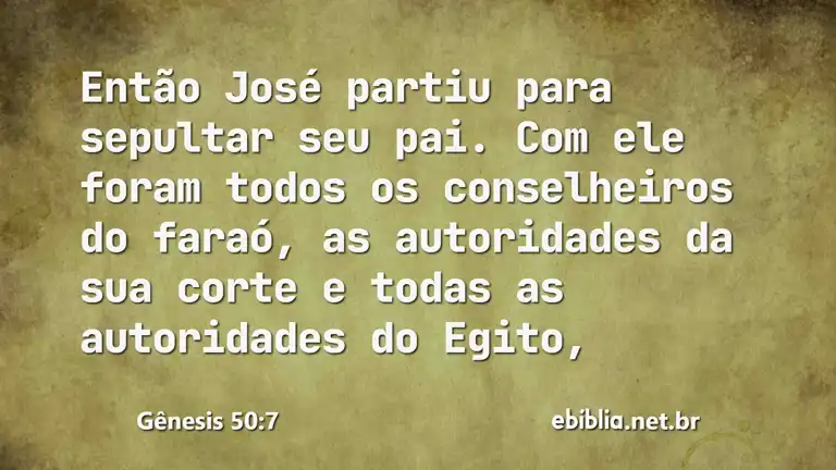 Gênesis 50:7