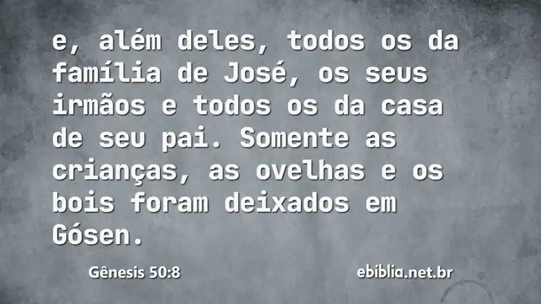 Gênesis 50:8