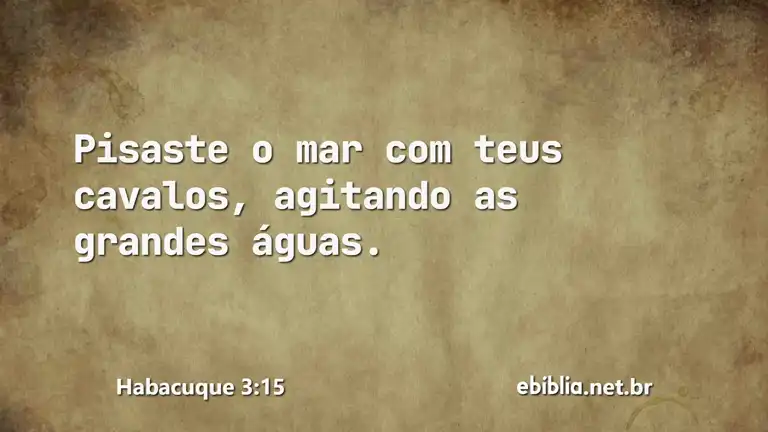 Habacuque 3:15