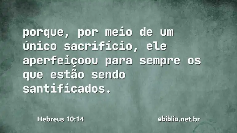 Hebreus 10:14