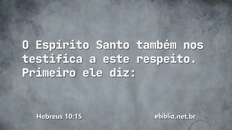 Hebreus 10:15