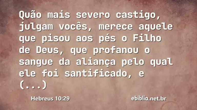 Hebreus 10:29