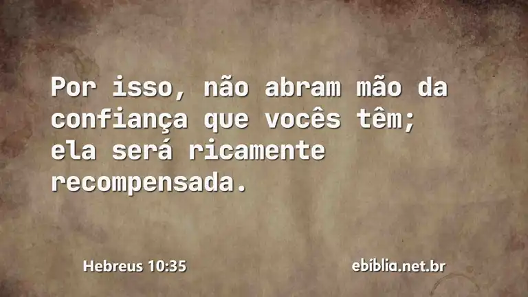 Hebreus 10:35