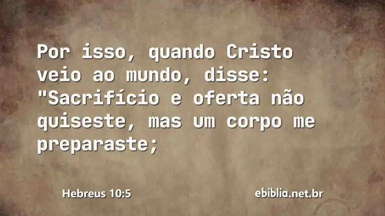 Hebreus 10:5