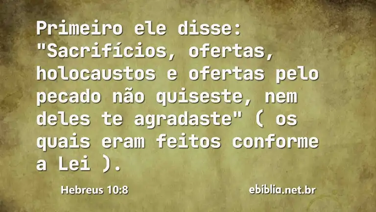 Hebreus 10:8