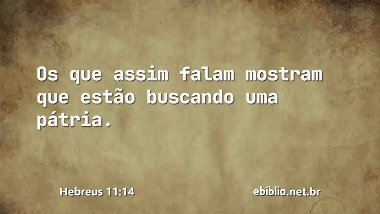 Hebreus 11:14