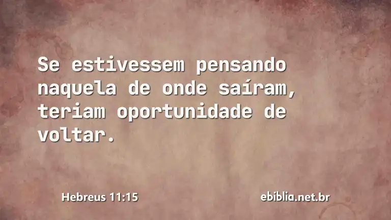 Hebreus 11:15