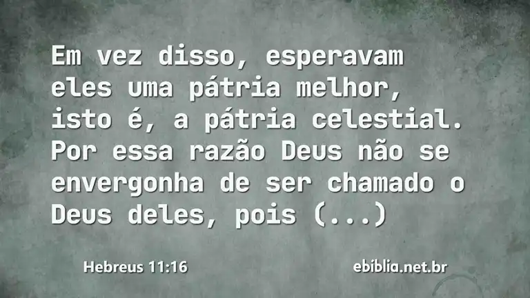 Hebreus 11:16