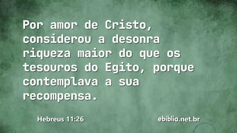 Hebreus 11:26