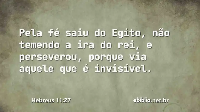 Hebreus 11:27