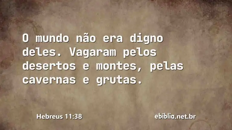 Hebreus 11:38