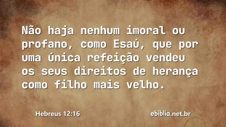 Hebreus 12:16