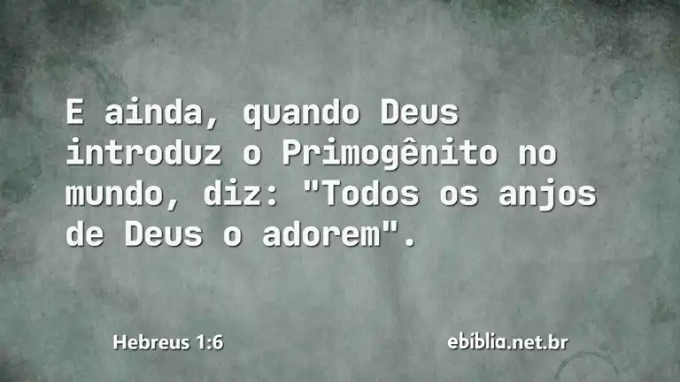 Hebreus 1:6