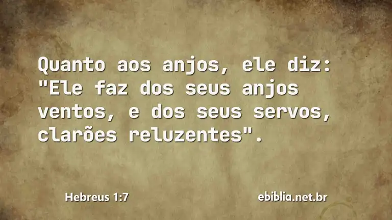 Hebreus 1:7