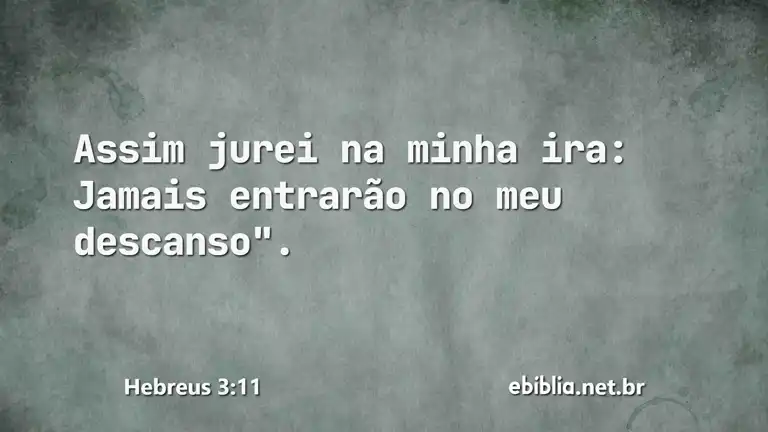 Hebreus 3:11