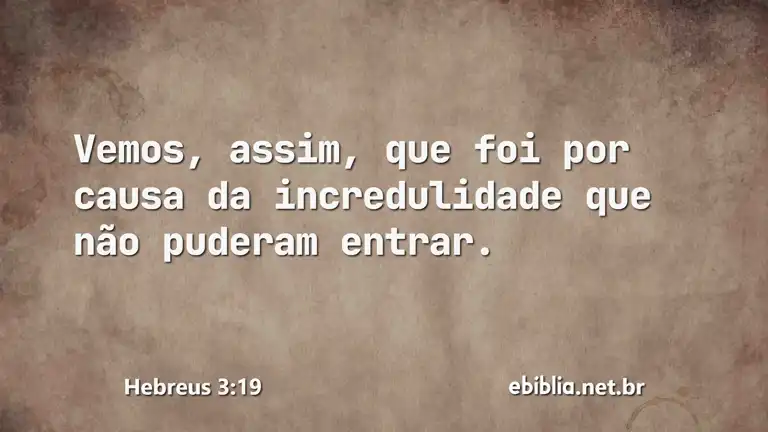 Hebreus 3:19