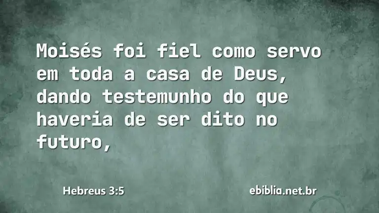 Hebreus 3:5