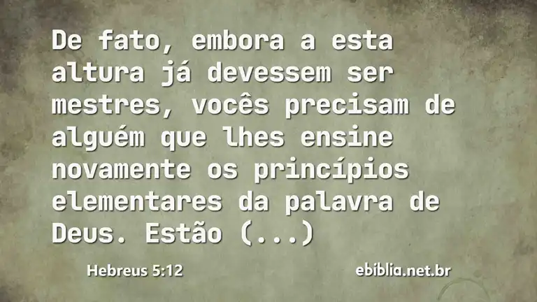 Hebreus 5:12