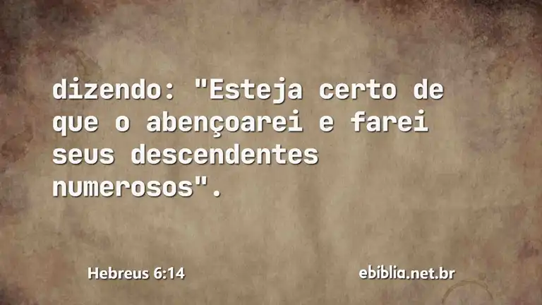 Hebreus 6:14