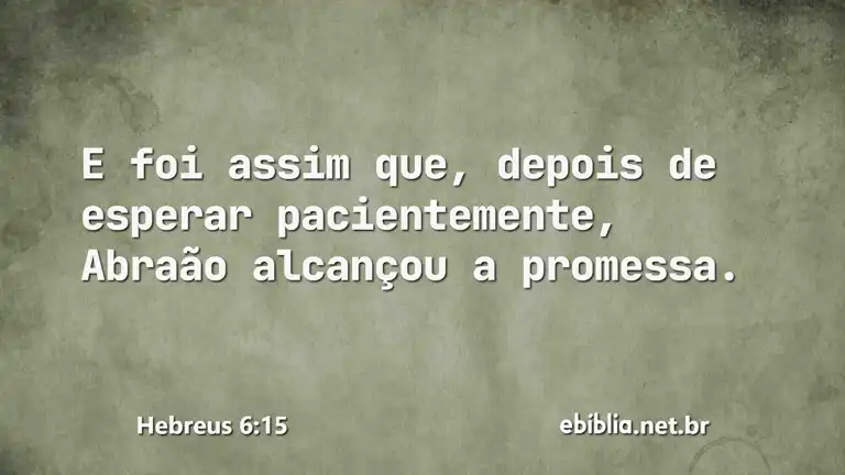 Hebreus 6:15